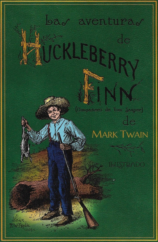 AVENTURAS DE HUCKLEBERRY FINN, LAS | MARK TWAIN