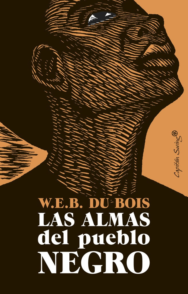 Las almas del pueblo negro | W. E. B. Du Bois
