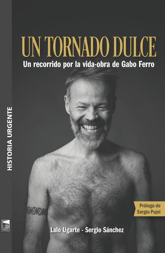 Un tornado dulce | LALO UGARTE / SERGIO SÁNCHEZ