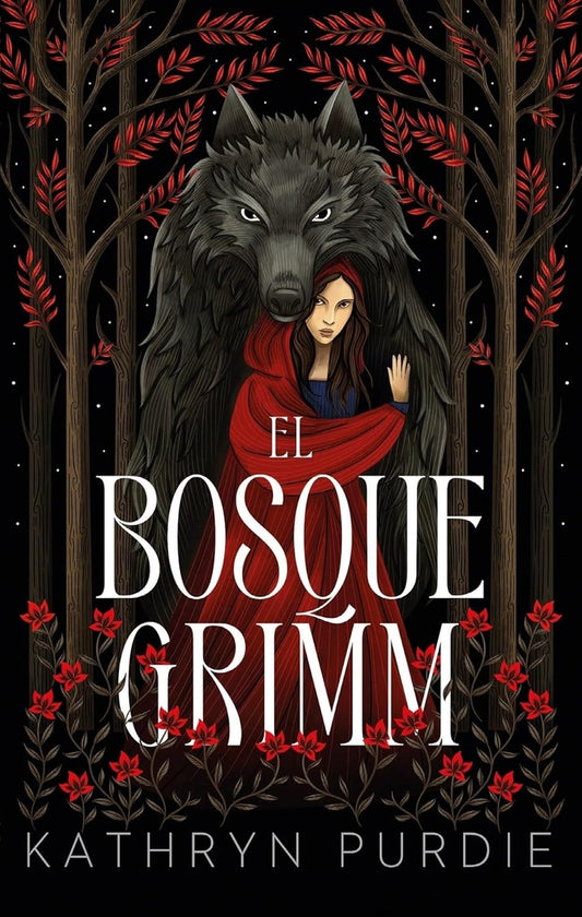 El bosque Grimm | KATHRYN PURDIE