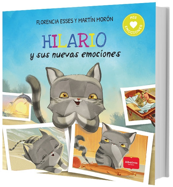 Hilario y sus nuevas emociones: celos, enojo y perseverancia | Morón Esses