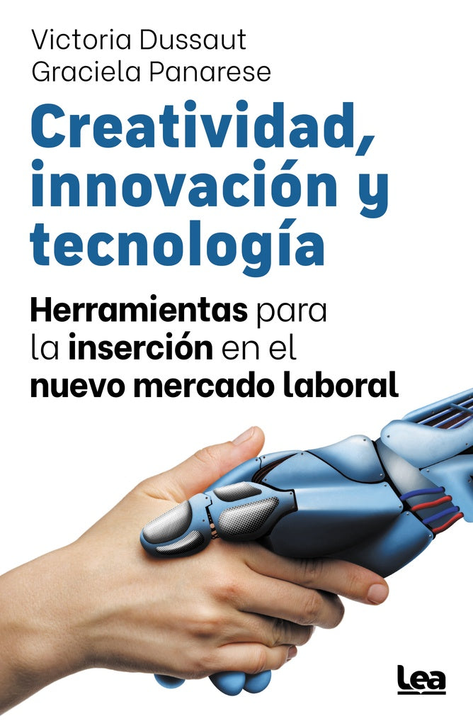Creatividad, innovación y tecnología | Graciela Dussaut Victoria & Panarese