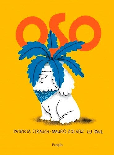 Oso | Patricia Strauch