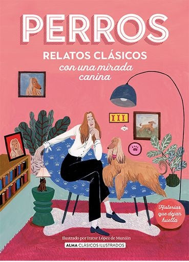 Perros. Relatos clásicos con una mirada canina | VVAA