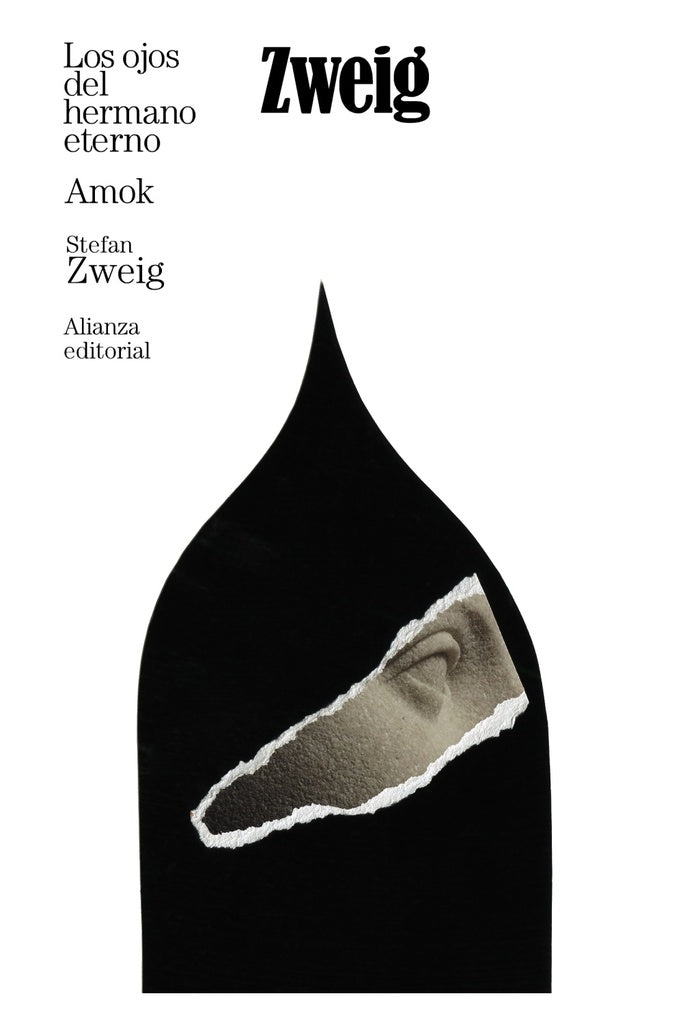 Los ojos del hermano eterno. Amok. | STEFAN ZWEIG