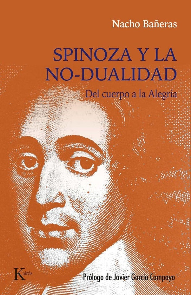 SPINOZA Y LA NO-DUALIDAD | NACHO BAÑERAS