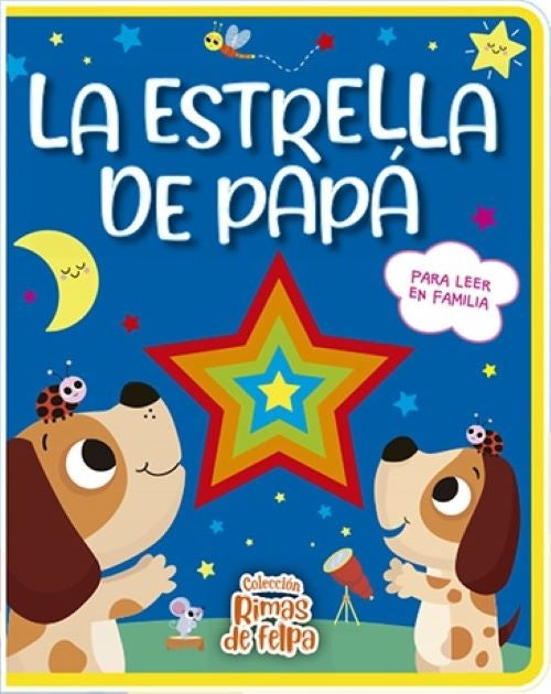 Rimas de felpa: la estrella de papá | Latinbooks