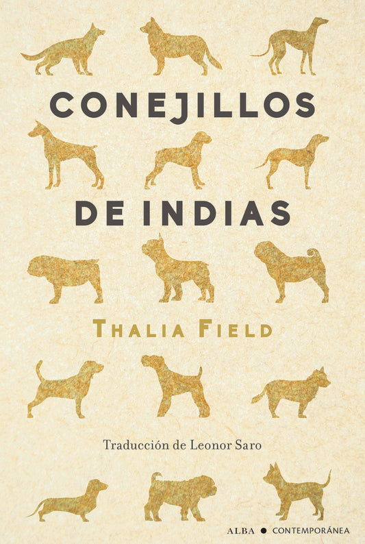 CONEJILLOS DE INDIA | THALIA FIELD