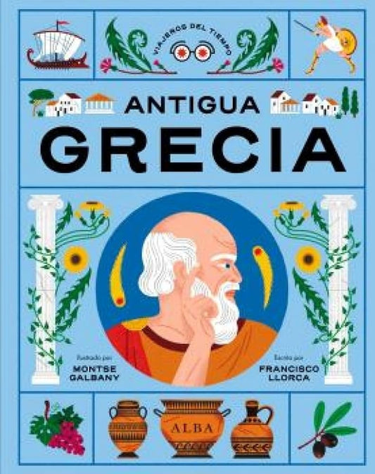 ANTIGUA GRECIA | MONTSE/ LLORCA  FRANCISCO GALBANY