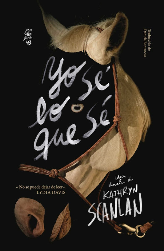 Yo sé lo que sé | KATHRYN SCANLAN