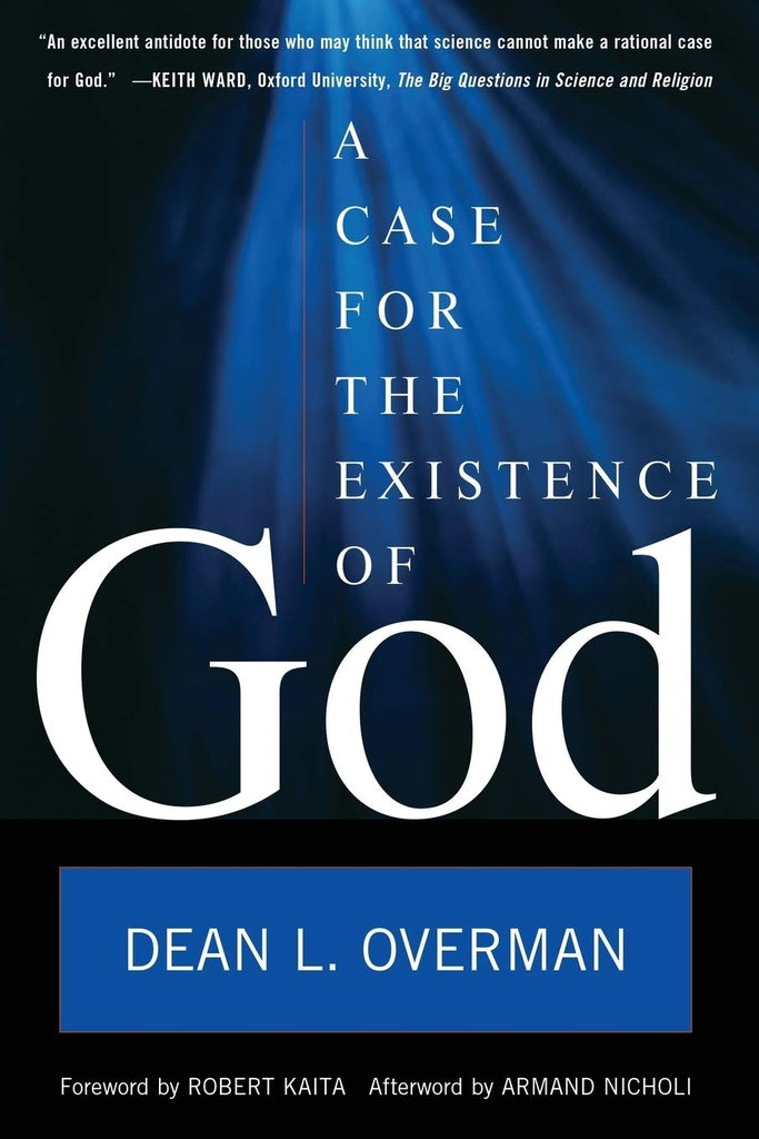 A case of existence of god | Dean L. Overman