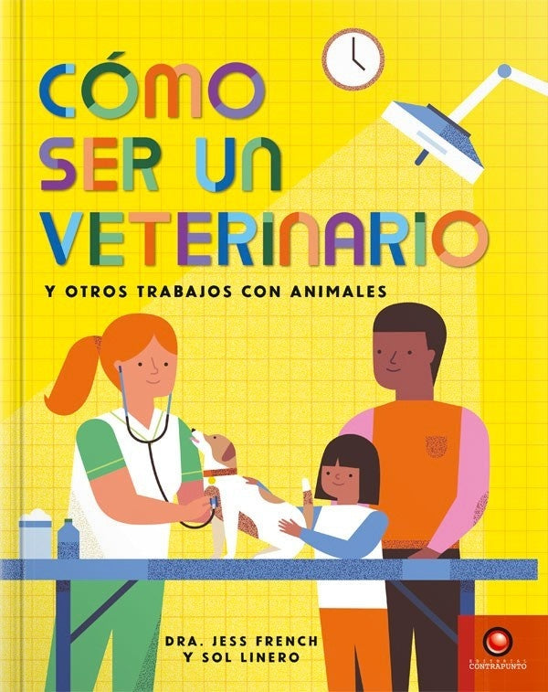 Cómo ser un veterinario y otros trabajos con animales | FRENCH JESS/ LINERO SOL