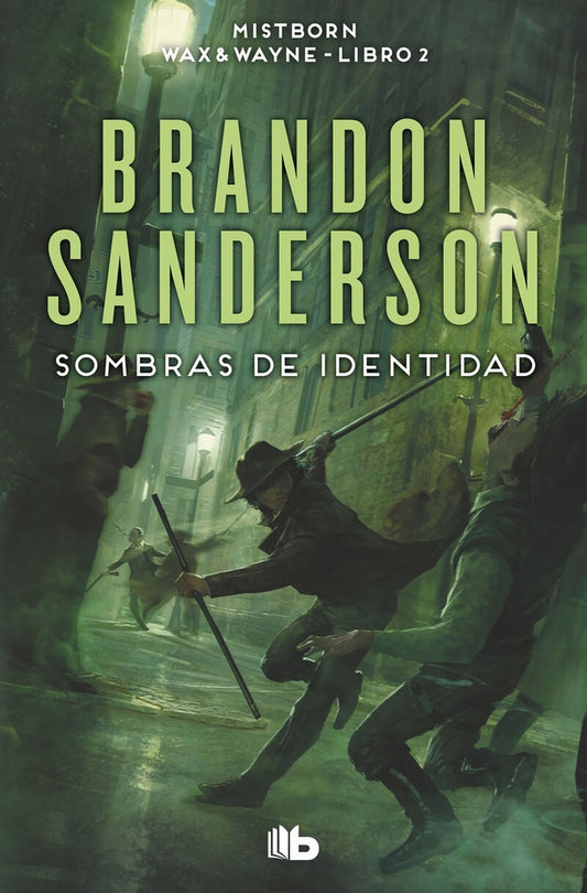 Sombras de identidad (Wax & Wayne 2) | Brandon Sanderson