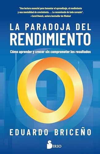 PARADOJA DEL RENDIMIENTO, LA | EDUARDO BRICEÑO
