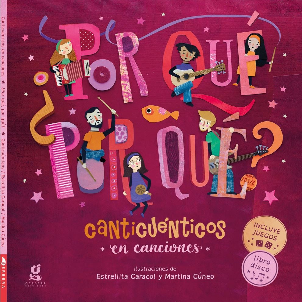 Por qué Por qué? Libro-disco. Canticuénticos en canciones | Canticuénticos