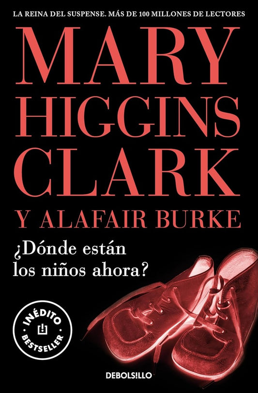 ¿Dónde están los niños ahora? | MARY HIGGINS CLARK