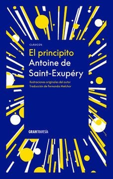 El principito | Antoine de Saint-Exupéry