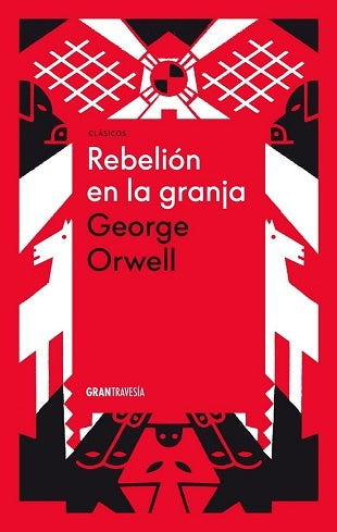 Rebelión en la granja | George Orwell