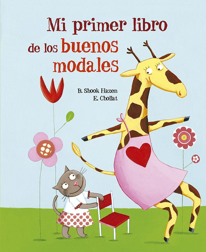 Mi primer libro de los buenos modales | Barbara S. Hazen