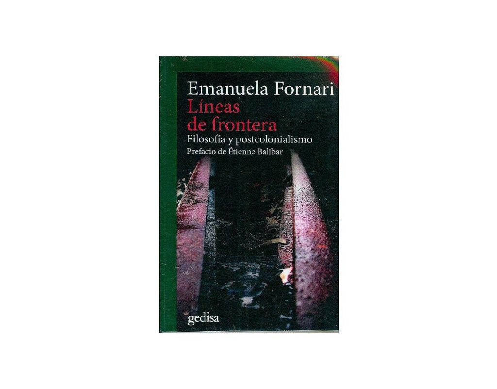 LINEAS DE FRONTERA | FORNARI EMANUELA