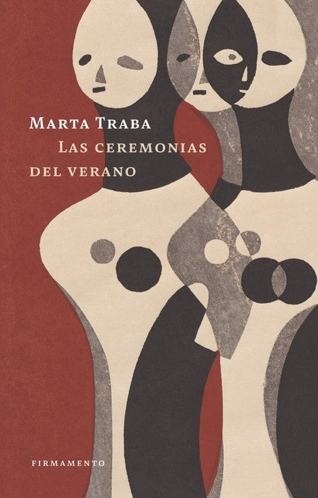 Las ceremonias del verano | Marta Traba