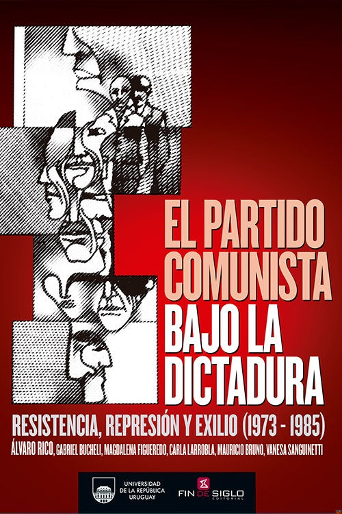 El partido comunista bajo la dictadura | Varios autores