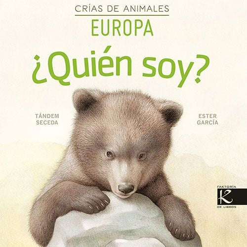 ¿Quién soy? Crías de animales: Europa | Tándem Seceda
