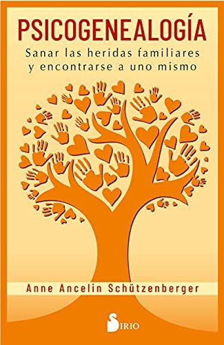 Psicogenealogia | ANNE ANCELIN SCHUTZENBERGER