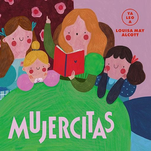 Mujercitas (Ya leo a) | LOUISA MAY ALCOTT