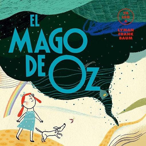 El mago de Oz (Ya leo a) | L. Frank Baum