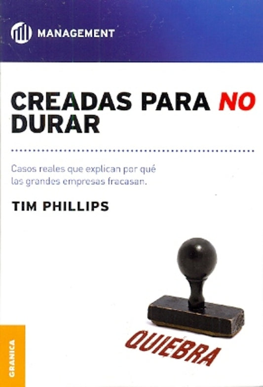 Creadas para no durar | TIM PHILLIPS