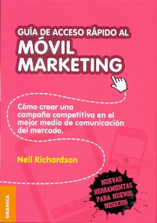 Guía de acceso rápido al móvil marketing | NEIL RICHARDSON