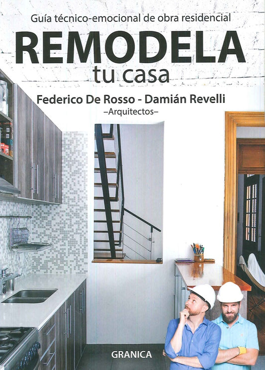 Remodela tu casa | FEDERICO/ REVELLI  DAMIAN DE ROSSO