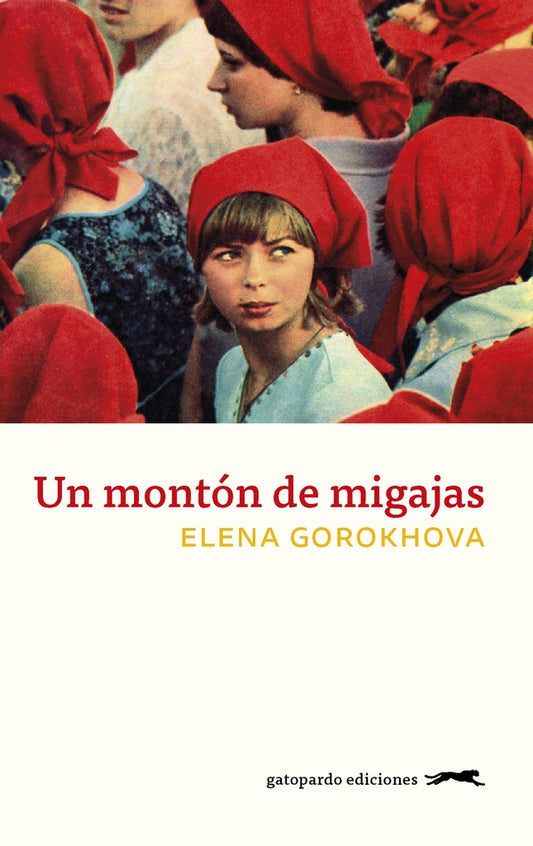 Un montón de migajas | ELENA GOROKHOVA