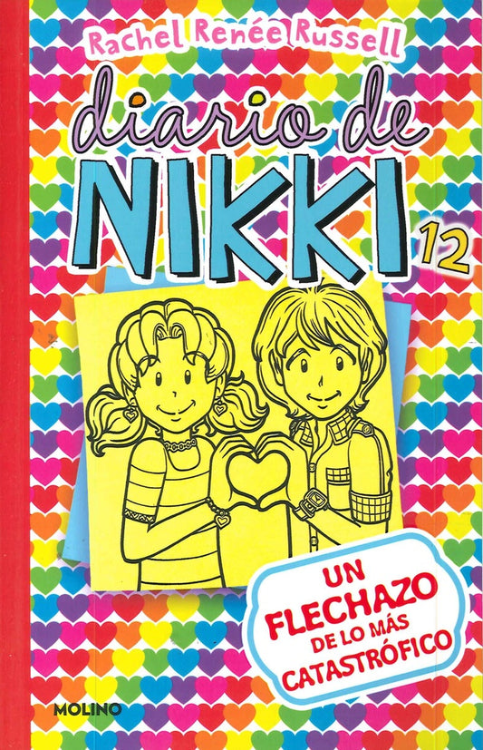 Diario de Nikki 12. Un flechazo de lo más catastrófico | Rachel Reneé Russell