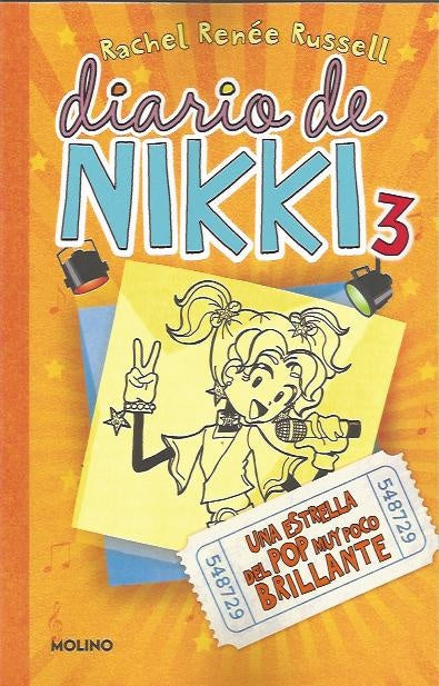Diario de Nikki 3. Una estrella del pop muy poco brillante | Rachel Reneé Russell