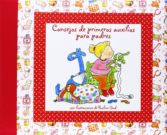 Consejos de primeros auxilios para padres | Lu Ilustrado