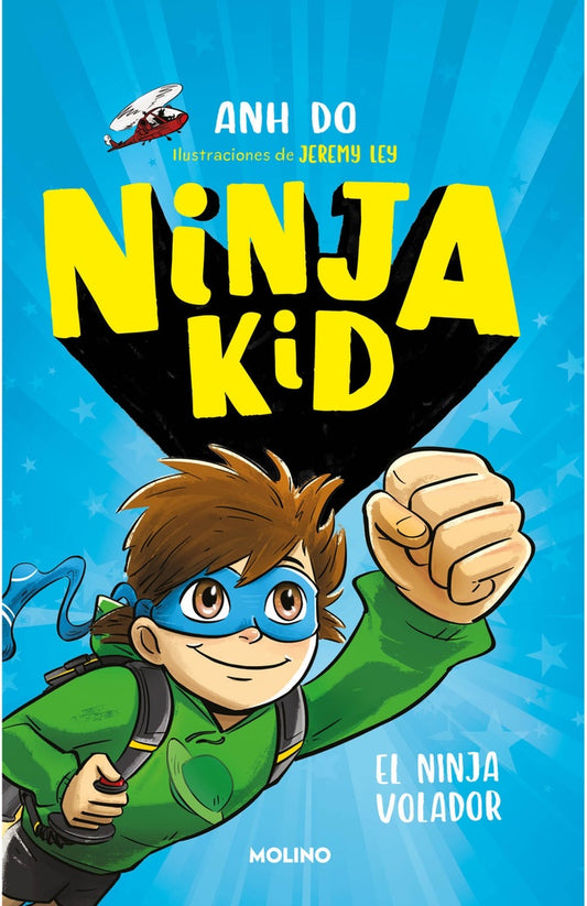 Ninja Kid 2. El ninja volador | Anh Do