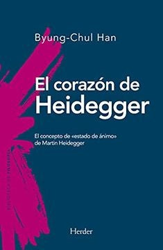 El corazón de Heidegger | BYUNG-HUL HAN
