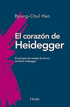 El corazón de Heidegger | BYUNG-HUL HAN