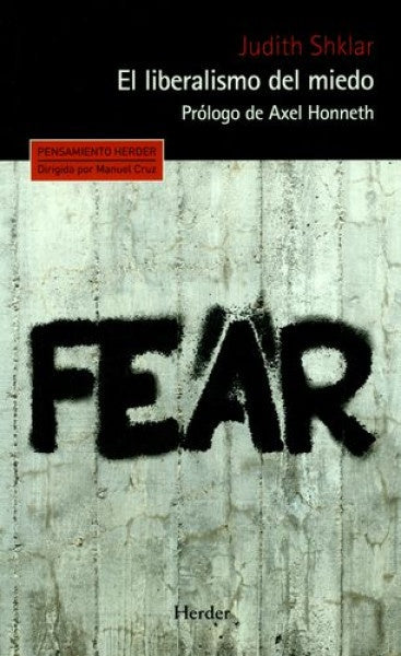Liberalismo del miedo | Judith Shklar