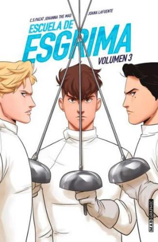Escuela de esgrima. Volumen 3 | C.S. Pacat
