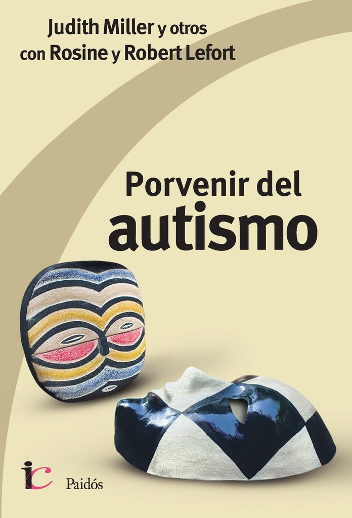 Porvenir del autismo | Judith Miller y otros