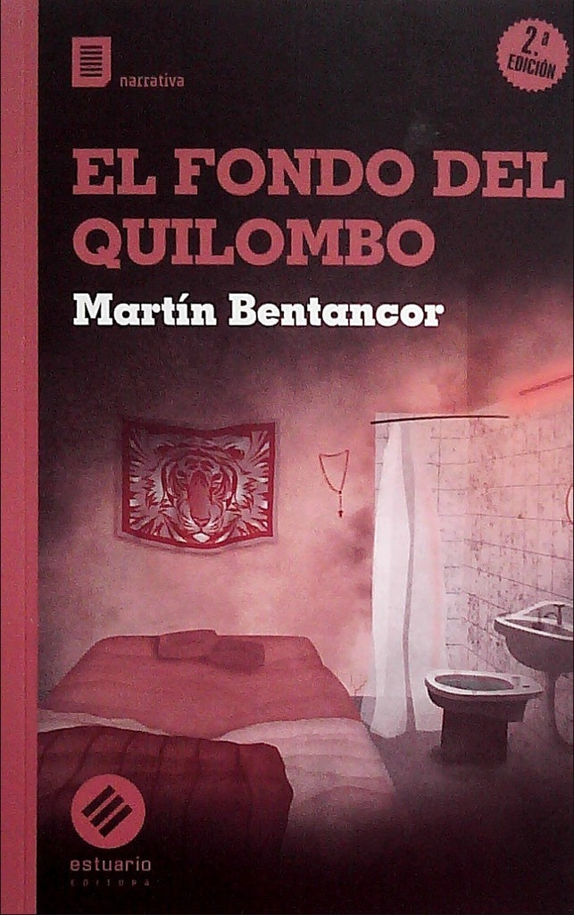 El fondo del quilombo | MARTIN BENTANCOR