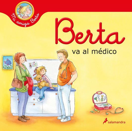 Berta va al médico | Liane Schneider