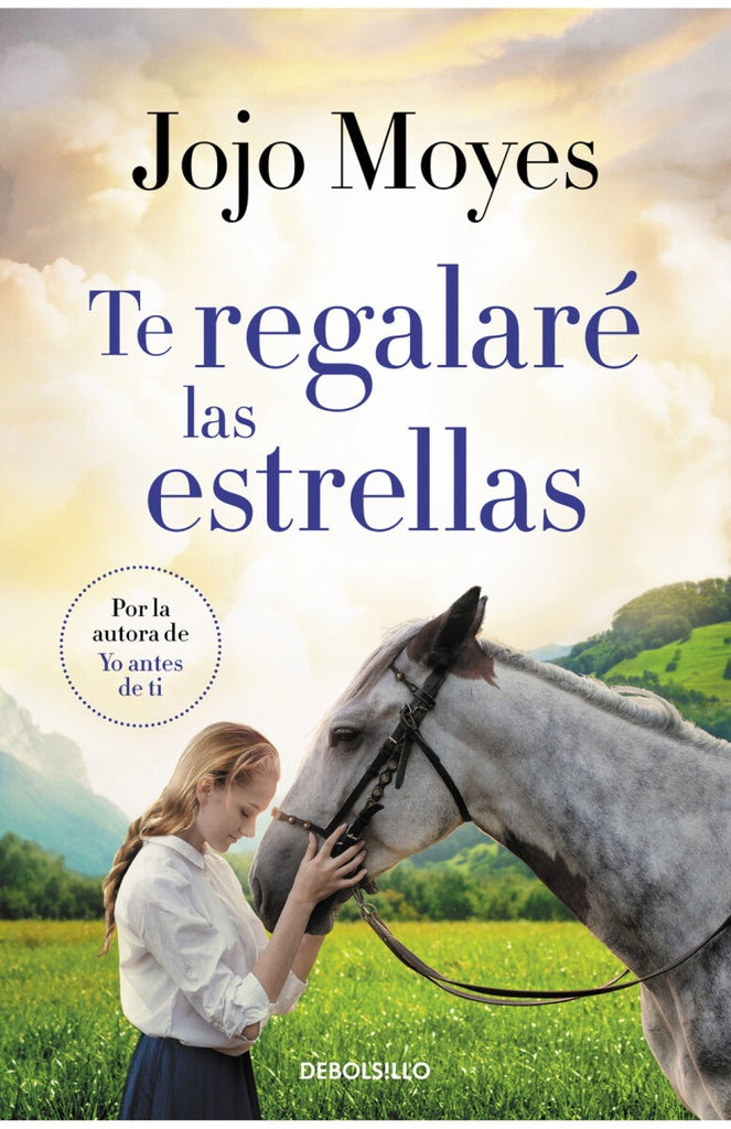 Te regalaré las estrellas | JOJO MOYES