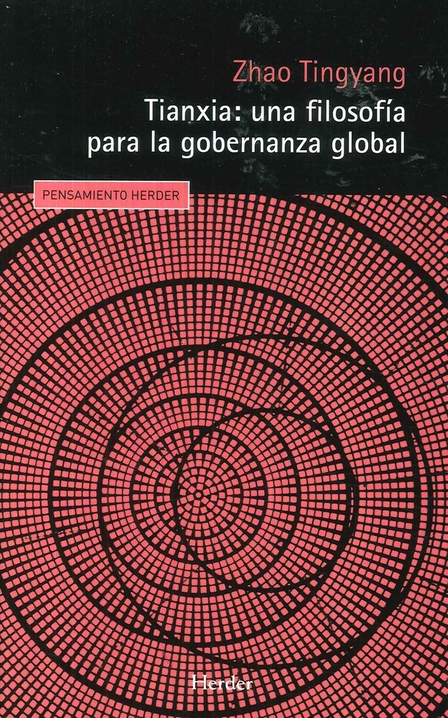 Tianxia: una filosofía para la gobernanza global | TINGYANG ZHAO