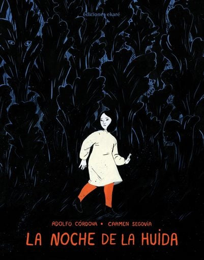 La noche de la huida | Adolfo Córdova