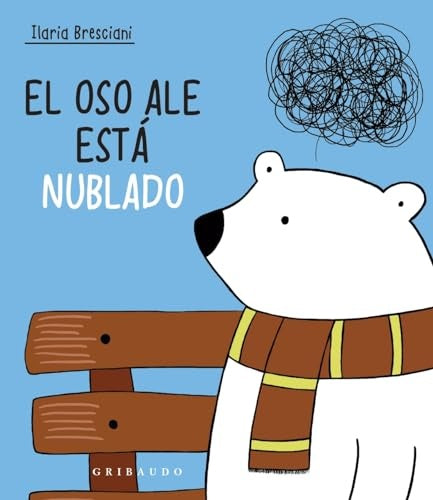 El oso Ale está nublado | Ilaria Bresciani
