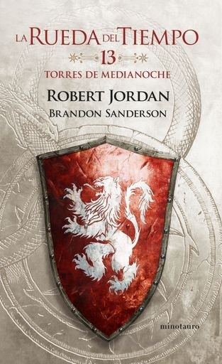 La Rueda del Tiempo nº 13/14 Torres de medianoche | Robert Jordan